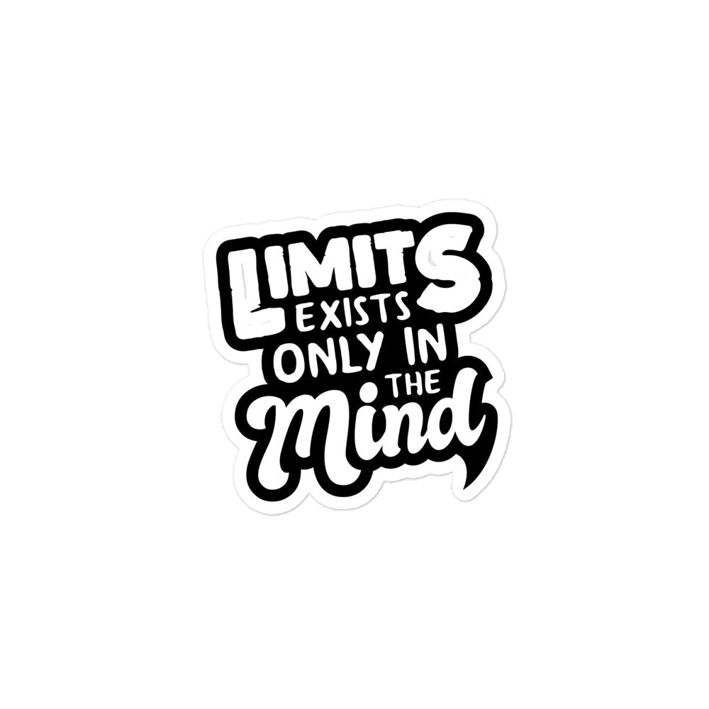 Klistermärke  med citat - Limits exists only in mind