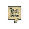 Laptop Klistermärken med Citat: Dream big, work hard, make it happen